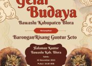 Bawaslu Blora Terus Gelar Sosialisasi Pengawasan Partisipatif, Bakal Tampilkan Seni Barongan